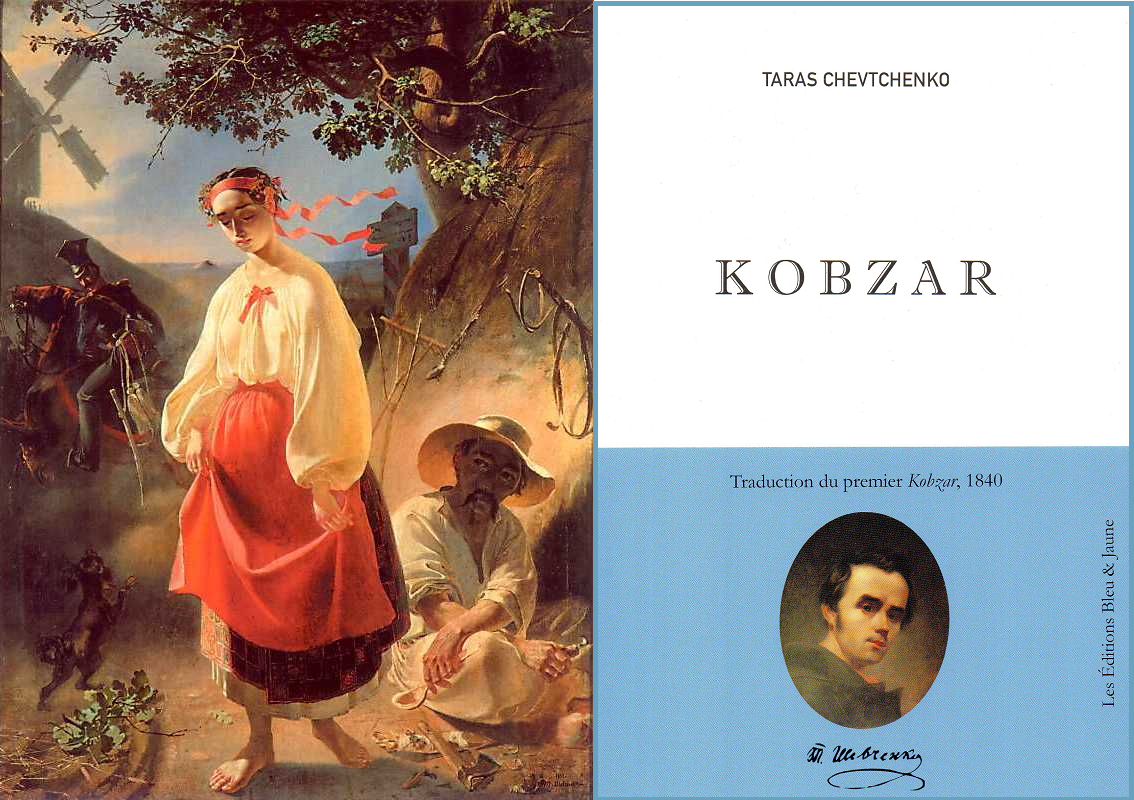 KOBZAR écrit par Taras Chevtchenko aux Editions Bleu et Jaune (par Dominique Iwan, France Net Infos) 1 You are currently viewing KOBZAR écrit par Taras Chevtchenko aux Editions Bleu et Jaune (par Dominique Iwan, France Net Infos)