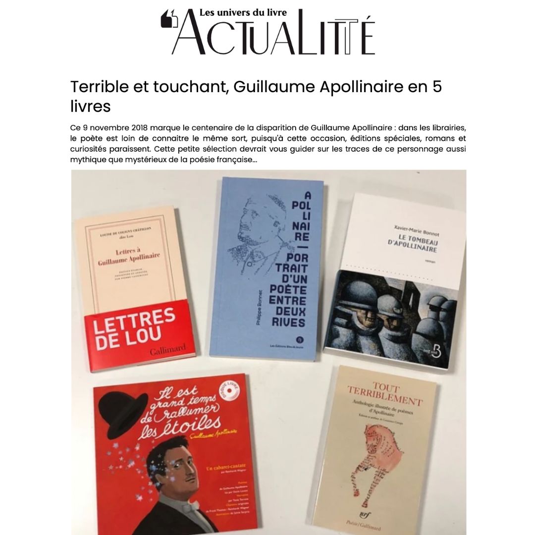 You are currently viewing ActuaLitté – Terrible et touchant, Guillaume Apollinaire en 5 livres