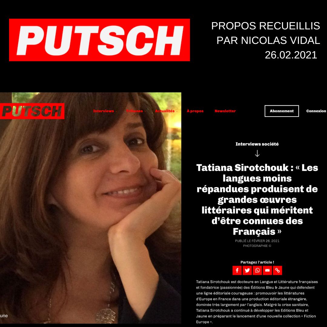 You are currently viewing PUTSCH – Interview de Tatiana Sirotchouk